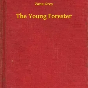 The Young Forester Akció