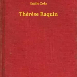 Thérese Raquin Árcsökkenés