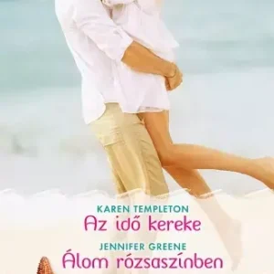 Utolsó esély Bianca 301-302. - Az idő kereke (Szerencse lányai 1.); Álom rózsaszínben