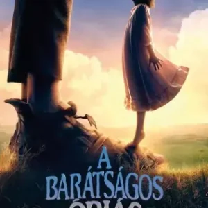 A barátságos óriás Olcsó