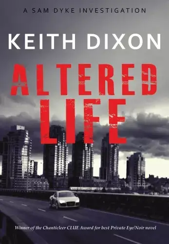 Altered Life (Sam Dyke Investigations, #1) Csak ma