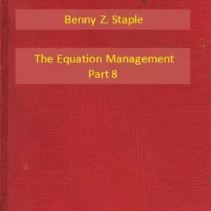 The Equation Management Part 8 Vedd meg most