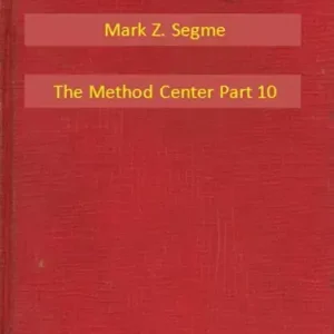 The Method Center Part 10 Rendeld meg most