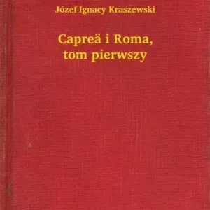 Capreä i Roma, tom pierwszy Alacsony ár