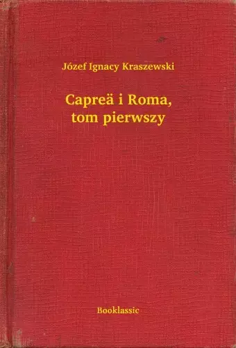 Capreä i Roma, tom pierwszy Alacsony ár