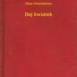 Daj kwiatek Azonnali szállítás