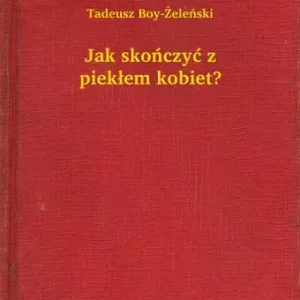 Azonnali szállítás Jak skończyć z piekłem kobiet?