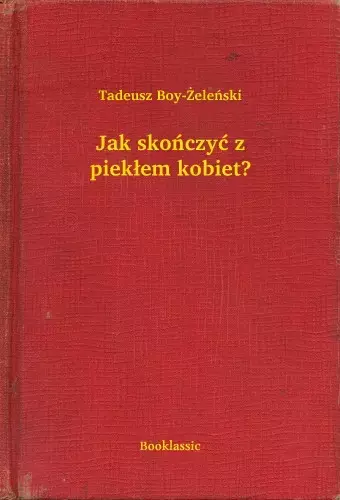 Azonnali szállítás Jak skończyć z piekłem kobiet?