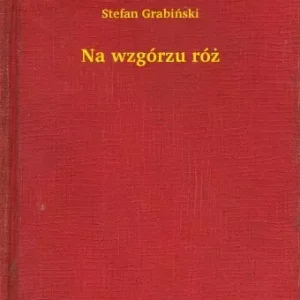 Szuper akció Na wzgórzu róż