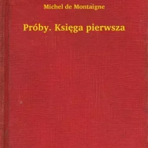 Akciós ár Próby. Księga pierwsza