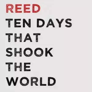 Ten Days that Shook the World Legkelendőbb