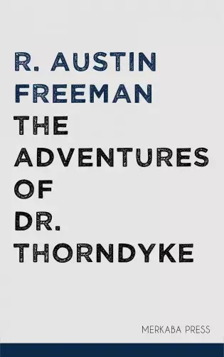 The Adventures of Dr. Thorndyke Bestseller