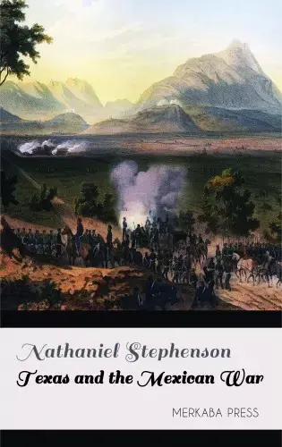 Texas and the Mexican War Ajánlat