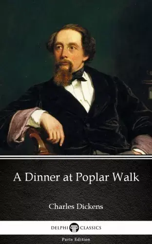 A Dinner at Poplar Walk by Charles Dickens (Illustrated) Akció