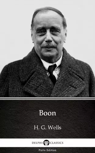 Boon by H. G. Wells (Illustrated) Gyors kiszállítás
