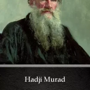 Alacsony ár Hadji Murad by Leo Tolstoy (Illustrated)