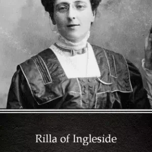 Akció Rilla of Ingleside by L. M. Montgomery (Illustrated)