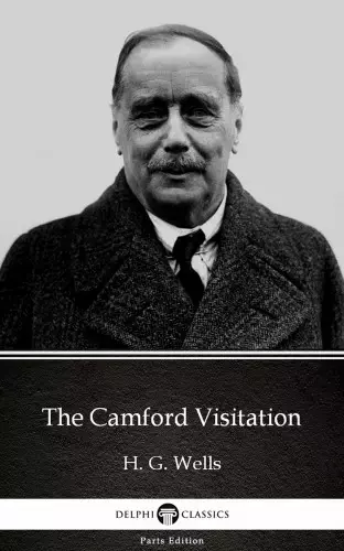 The Camford Visitation by H. G. Wells (Illustrated) Biztonságos vásárlás