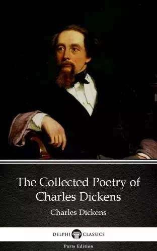 Biztonságos fizetés The Collected Poetry of Charles Dickens by Charles Dickens (Illustrated)
