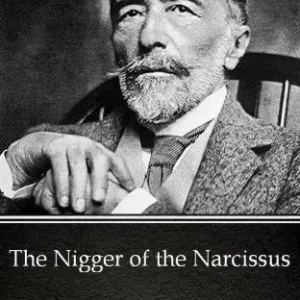 Árengedmény The Nigger of the Narcissus by Joseph Conrad (Illustrated)