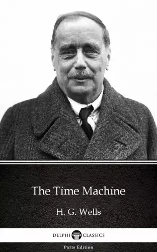 The Time Machine by H. G. Wells (Illustrated) Árengedmény
