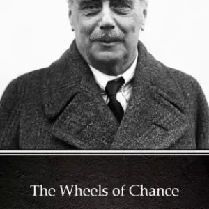 The Wheels of Chance by H. G. Wells (Illustrated) Biztonságos fizetés