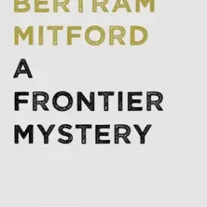 A Frontier Mystery Nézd meg most