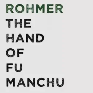 The Hand of Fu Manchu Kiárusítás