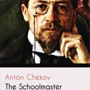 The Schoolmaster and Other Stories Exkluzív ajánlat