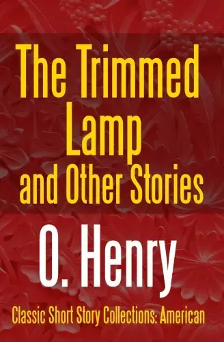 The Trimmed Lamp and Other Stories Azonnali szállítás