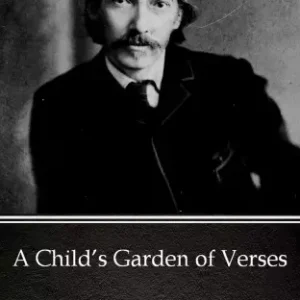 A Child’s Garden of Verses by Robert Louis Stevenson (Illustrated) Legjobb ár