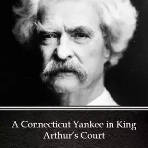 Akciós ár A Connecticut Yankee in King Arthur’s Court by Mark Twain (Illustrated)