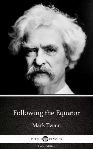 Végkiárusítás Following the Equator by Mark Twain (Illustrated)