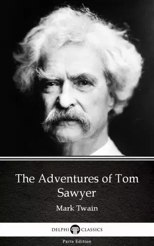 The Adventures of Tom Sawyer by Mark Twain (Illustrated) Csak ma