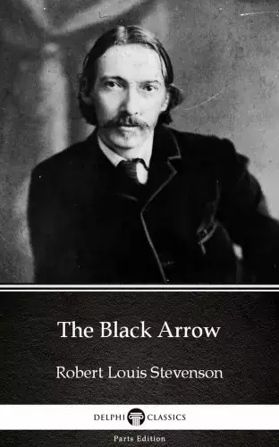 The Black Arrow by Robert Louis Stevenson (Illustrated) Rendeld meg most