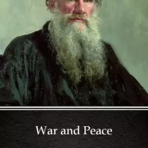 War and Peace by Leo Tolstoy (Illustrated) Végkiárusítás