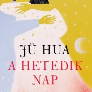 A hetedik nap Kiárusítás