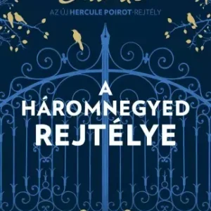 A háromnegyed rejtélye Expressz kézbesítés