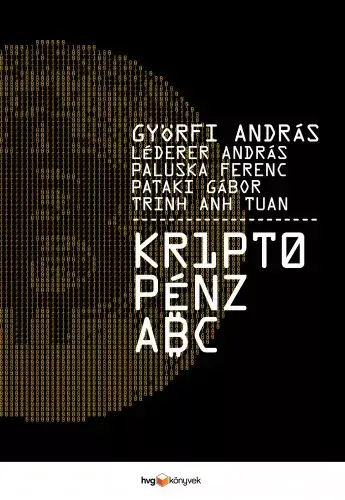 Rendeld meg most Kriptopénz ABC