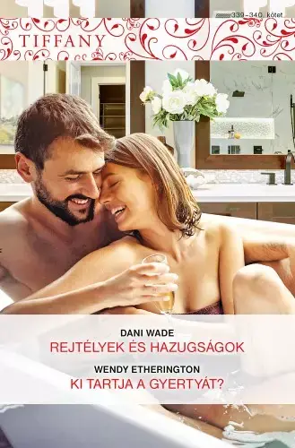 Tiffany 339.-340. - Rejtélyek és hazugságok; Ki tartja a gyertyát? Kiárusítás