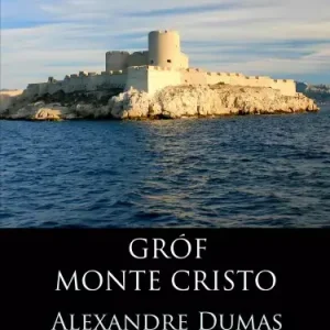 Újdonság Gróf Monte Cristo