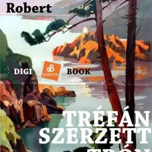 Tréfánszerzett trón Árcsökkenés