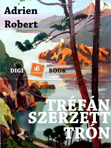 Tréfánszerzett trón Árcsökkenés