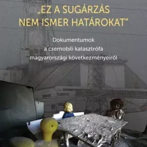 „Ez a sugárzás nem ismer határokat" Újdonság
