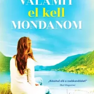 Valamit el kell mondanom Kiárusítás