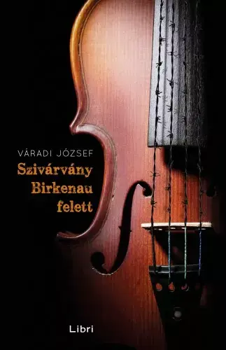 Újdonság Szivárvány Birkenau felett