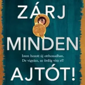 Zárj minden ajtót! Exkluzív ajánlat