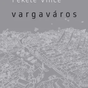 Vásárlói kedvenc Vargaváros