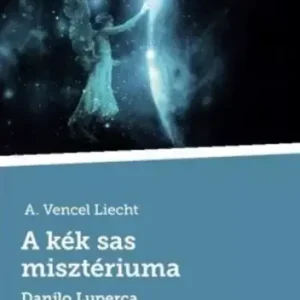 A kék sas misztériuma Akciós ár