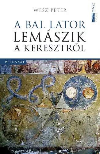 A bal lator lemászik a keresztről Azonnal elérhető